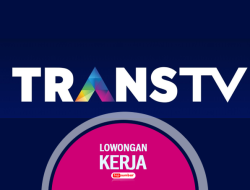 3 Posisi Lowongan Kerja Trans TV Juni 2023 untuk Fresh Graduate dan Berpengalaman, Intip Syaratnya Yuk!