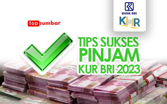 Cara Ajukan Pinjaman KUR BRI Agar Lulus Survey dan Bocoran Pertanyaan Pihak Bank