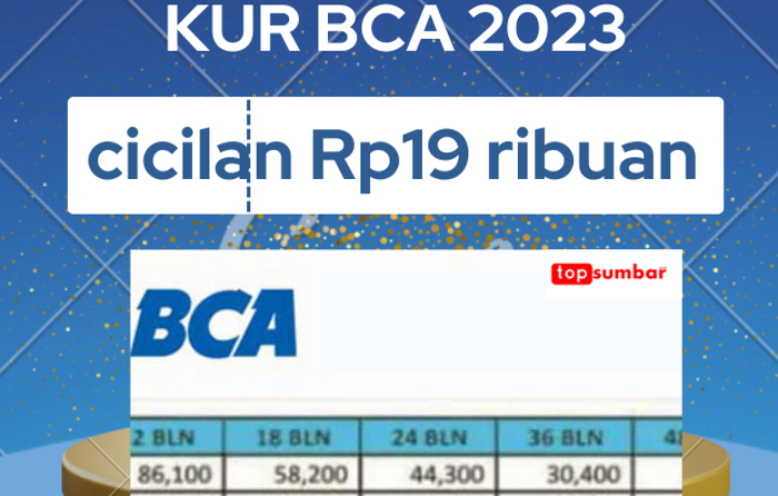 Ilustrasi KUR BCA 2023