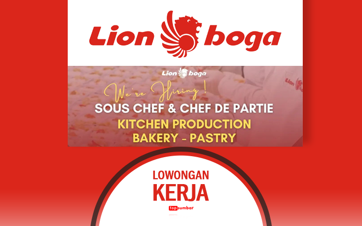  Usia 45 Tahun bisa Ikut! Lowongan Kerja Lion Boga (Lion Group) untuk Lulusan D3, Intip Syaratnya