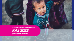 Syarat dan Cara Daftar Kartu Anak Jakarta (KAJ) 2023, Dapatkan Bansos 3,6 Juta dari Pemprov DKI