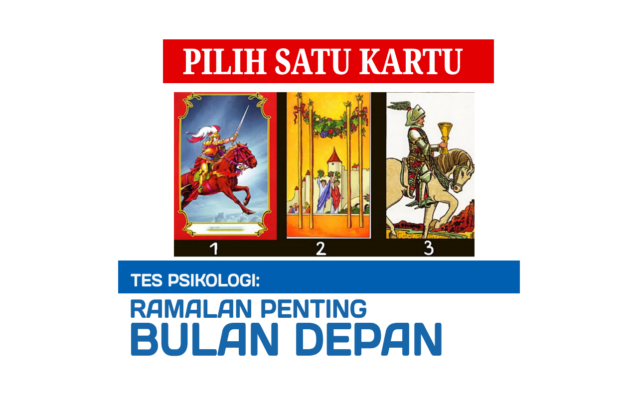 Tes Psikologi: Pilih Satu Kartu Tarot! Ada RAMALAN PENTING untuk Bulan Depan