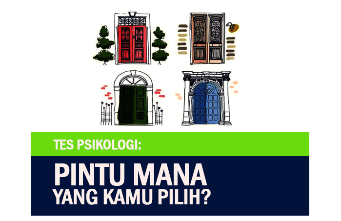 Tes Psikologi Pintu Mana yang Kamu Pilih Ketahui Hal yang Menghambatmu Mengambil Keputusan dalam Hidup