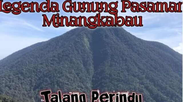 Wisata Misteri Sumatera Barat, Legenda Gunung Pasaman dan Talang Perindu yang Ajaib (Foto: Dok.Istimewa)