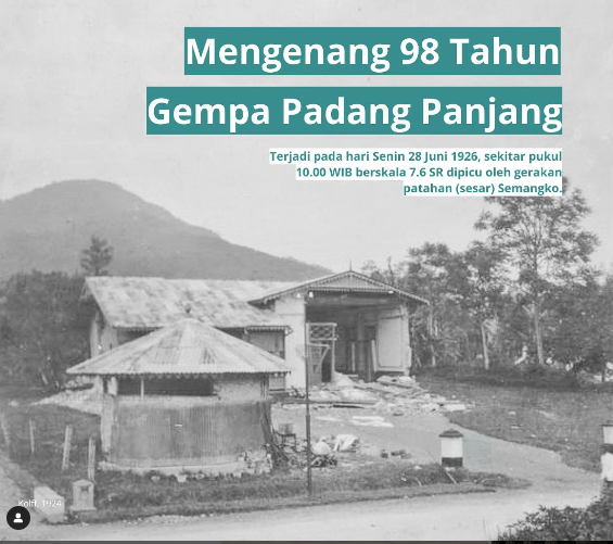 98 Tahun Gempa Padang Panjang, Mengingat Kembali Tragedi Dahsyat Sumatera Barat (Foto: Dok.Istimewa)