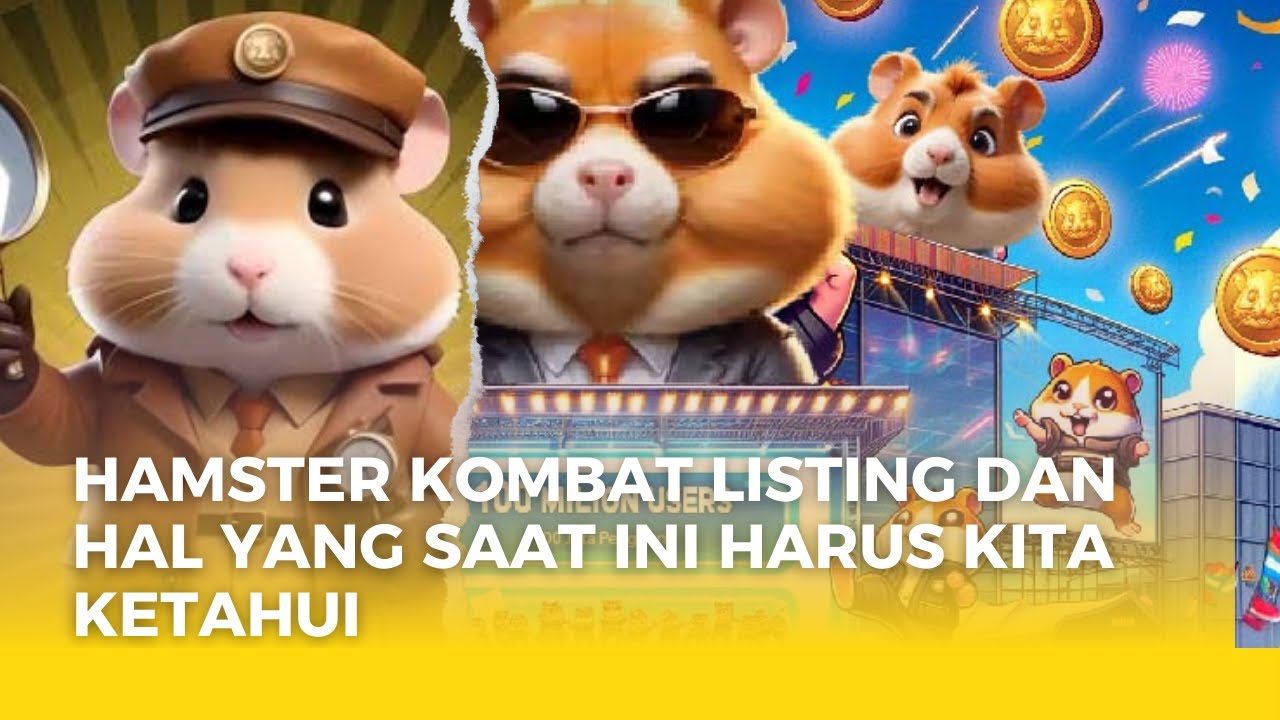 Penting! Ini Hal yang Perlu Diketahui Saat Hamster Kombat Listing dan Resiko Terburuknya, Benarkah Game Ini Cuma Scam? (Foto: Dok.Istimewa)