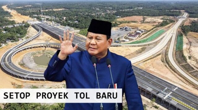 Presiden Prabowo Subianto Setop Pembangunan Proyek Tol Baru, Ada Apa