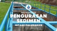 Perumda AM Padang Lakukan Pengurasan Sedimen di Intake Palukahan