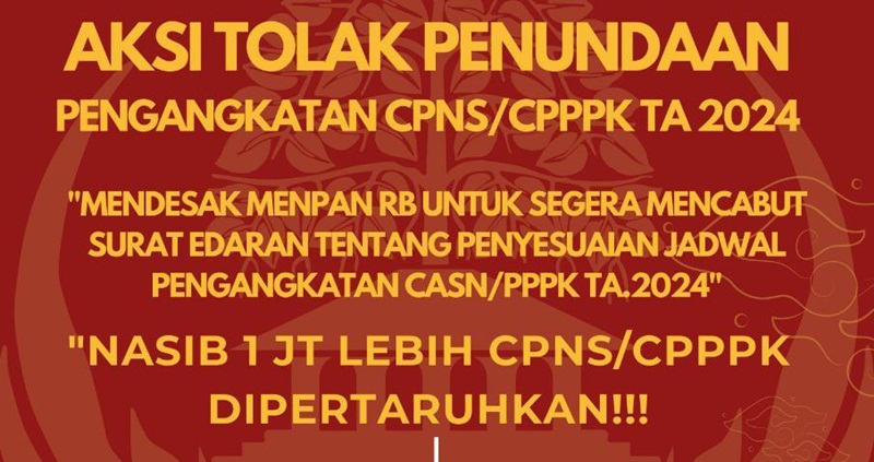 Ribuan CASN dan PPPK Gelar Aksi Tolak Penundaan Pengangkatan TA 2024